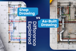 shop drawings vs as-built drawings